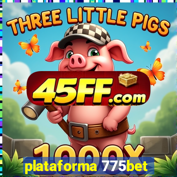 plataforma 775bet